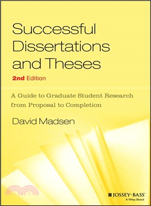 Successful Dissertations And Theses: A Guide To Graduate Student Research From Proposal To Completion, 2Nd Edition