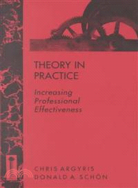 Theory In Practice: Increasing Professional Effectiveness