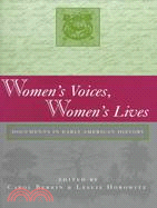 Women's Voices, Women's Lives ─ Documents in Early American History