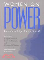 Women on Power: Leadership Redefined