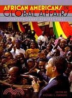 African Americans in Global Affairs: Contemporary Perspectives