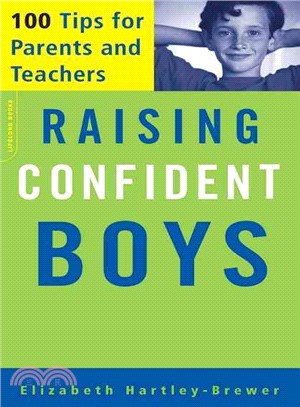Raising Confident Boys ─ 100 Tips for Parents and Teachers