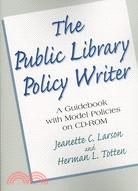 Public Library Policy Writer ─ A Guidebook With Model Policies on CD-ROM