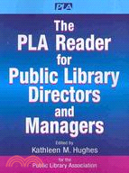 The PLA Reader for Public Library Directors and Managers