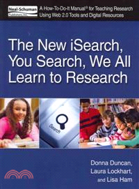 The New Isearch, You Search, We All Learn to Research—A How-To-Do-It Manual for Teaching Research Using Web 2.0 Tools and Digital Resources