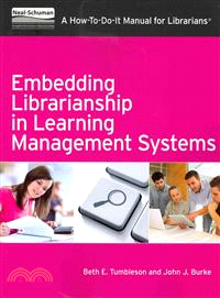 Embedding Librarianship in Learning Management Systems — A How-to-do-it Manual for Librarians