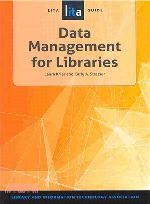 Data Management for Libraries ─ A LITA Guide