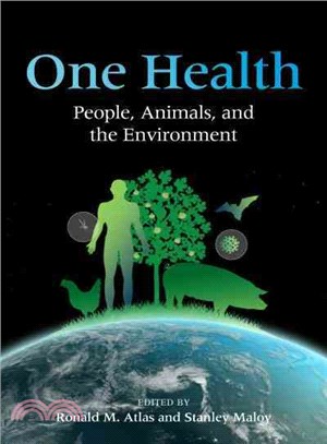 One Health ─ People, Animals, and the Environment