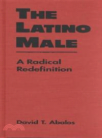 The Latino male :a radical r...