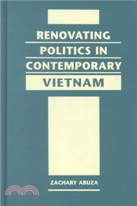 Renovating Politics in Contemporary Vietnam