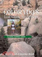 Colorado's Lost Creek Wilderness ─ Classic Summit Hikes