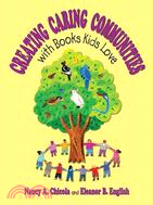 Creating Caring Communities With Books Kids Love