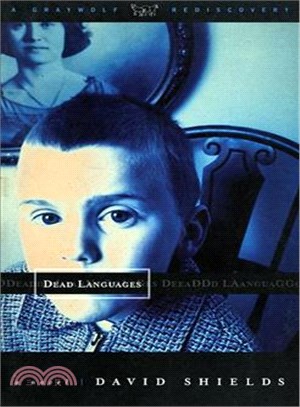 Dead Languages: A Novel