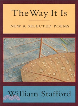 Way It Is ─ New & Selected Poems