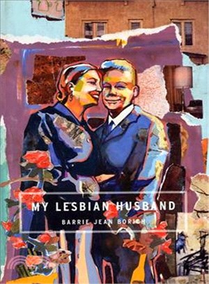 My Lesbian Husband ― Landscapes of a Marriage