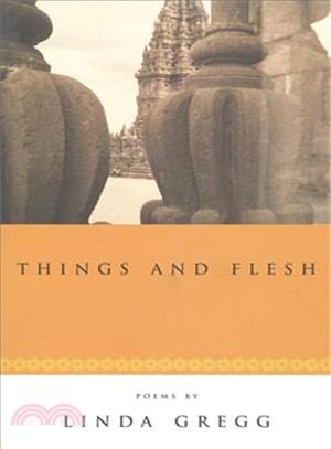 Things and Flesh ─ Poems
