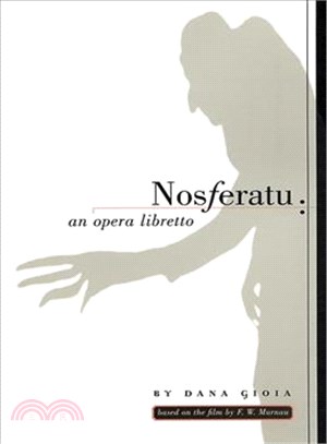 Nosferatu ─ An Opera Libretto