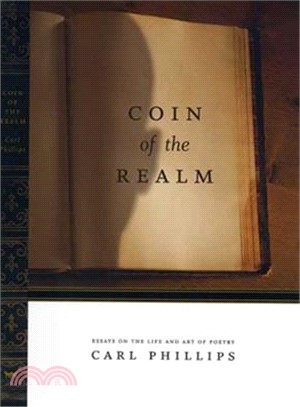 Coin of the Realm ─ Essays on the Life and Art of Poetry