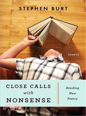 Close Calls With Nonsense ─ Reading New Poetry