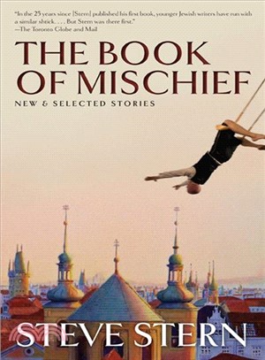 The Book of Mischief ─ New and Selected Stories