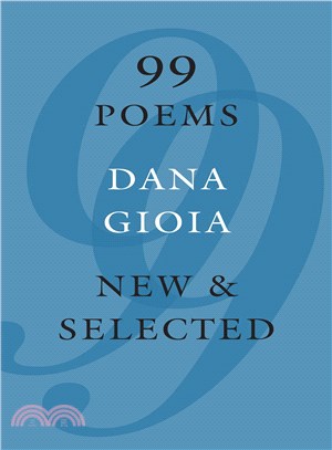 99 Poems ─ New & Selected