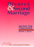 Divorce & Second Marriage: Facing the Challenge