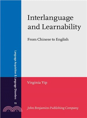 Interlanguage and learnability : from Chinese to English
