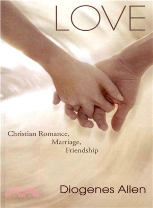 Love ― Christian Romance, Marriage, Friendship