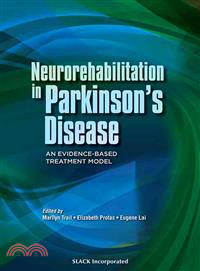 Neurorehabilitation in Parkinson's Disease: An Evidence-Based Treatment Model