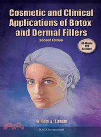 Cosmetic and Clinical Applications of Botox and Dermal Fillers with DVD-ROM