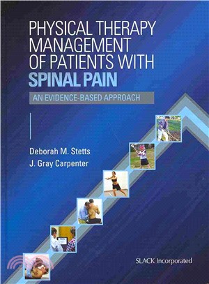 Physical Therapy Management of Patients With Spinal Pain ─ An Evidence-Based Approach