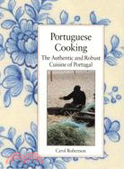 Portuguese Cooking ─ The Authentic and Robust Cuisine of Portugal : Journal and Cookbook