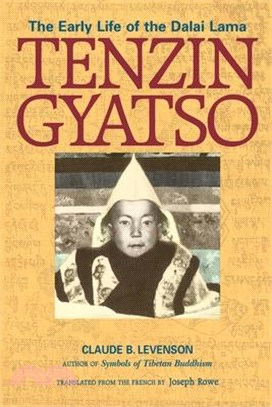 Tenzin Gyatso ─ The Early Life of the Dalai Lama