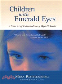 Children With Emerald Eyes ─ Histories of Extraordinary Boys & Girls