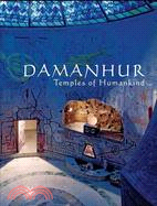 Damanhur: Temples of Humankind