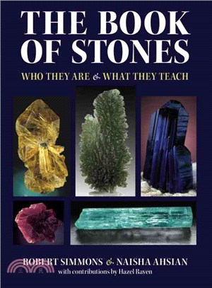 The Book of Stones ─ Who They Are & What They Teach