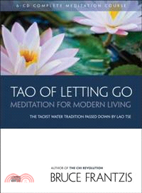 Tao of Letting Go ─ Meditation for Modern Living