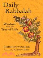 Daily Kabbalah ─ Wisdom from the Tree of Life