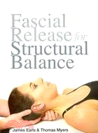 Fascial Release for Structural Balance