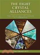 The Eight Crystal Alliances ─ The Influence of Stones on the Personality