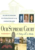 Our Supreme Court ─ A History With 14 Activities