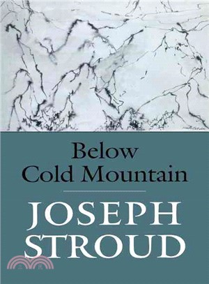 Below Cold Mountain—Poems