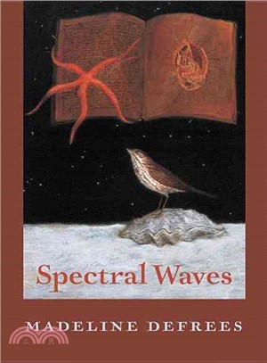 Spectral Waves ― New And Uncollected Poems