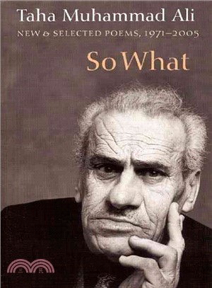 So What: New & Selected Poems (With a Story) 1971-2005