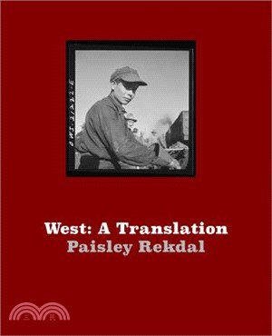 West: A Translation (National Book Awards Longlist)