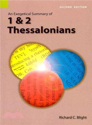 An Exegetical Summary of 1 of 2 Thessalonians