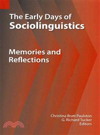 The Early Days of Sociolinguistics