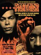 Panther ─ The Pictorial History of the Black Panthers and the Story Behind the Film