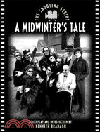 A Midwinter's Tale ─ The Shooting Script