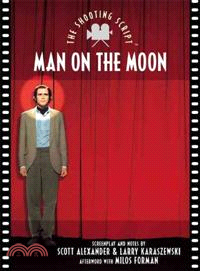 Man on the Moon—The Shooting Script